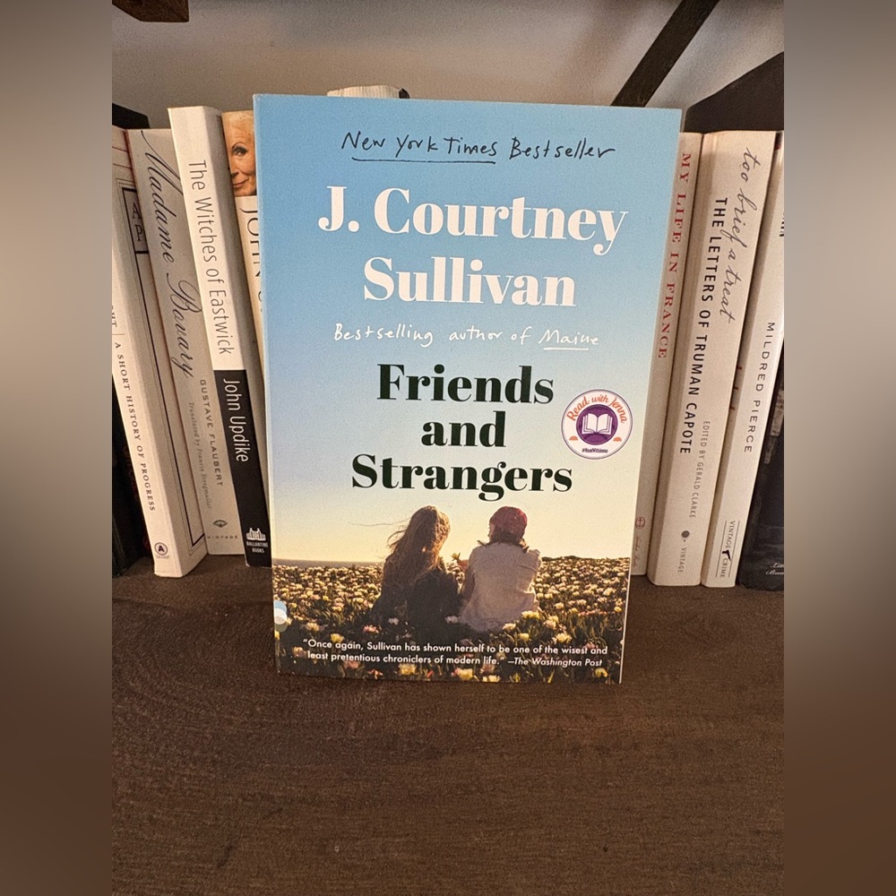 Like New J. Courtney Sulliivan Friends and Strangers” Paperback Book
